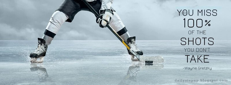 Motivational Quotes Wayne Gretzky You Miss 100 Of The Shots You Dont Take